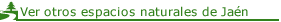 Ver otros espacios naturales de Ja�n