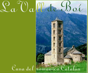 La Vall de Bo�: Cuna del rom�nico Catal�n